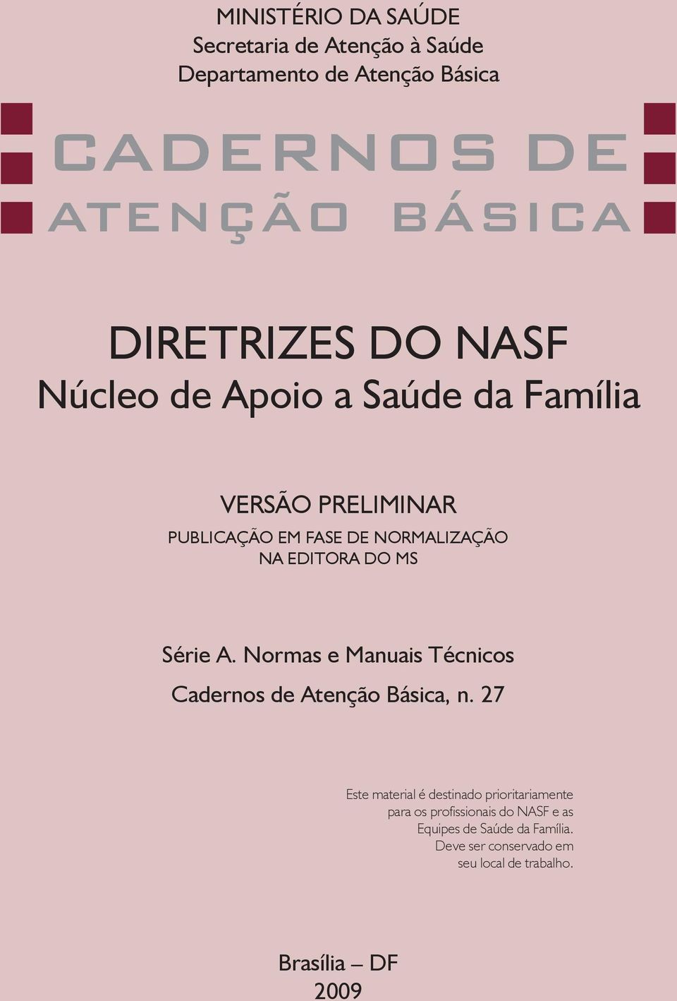 Normas e Manuais Técnicos Cadernos de Atenção Básica, n.