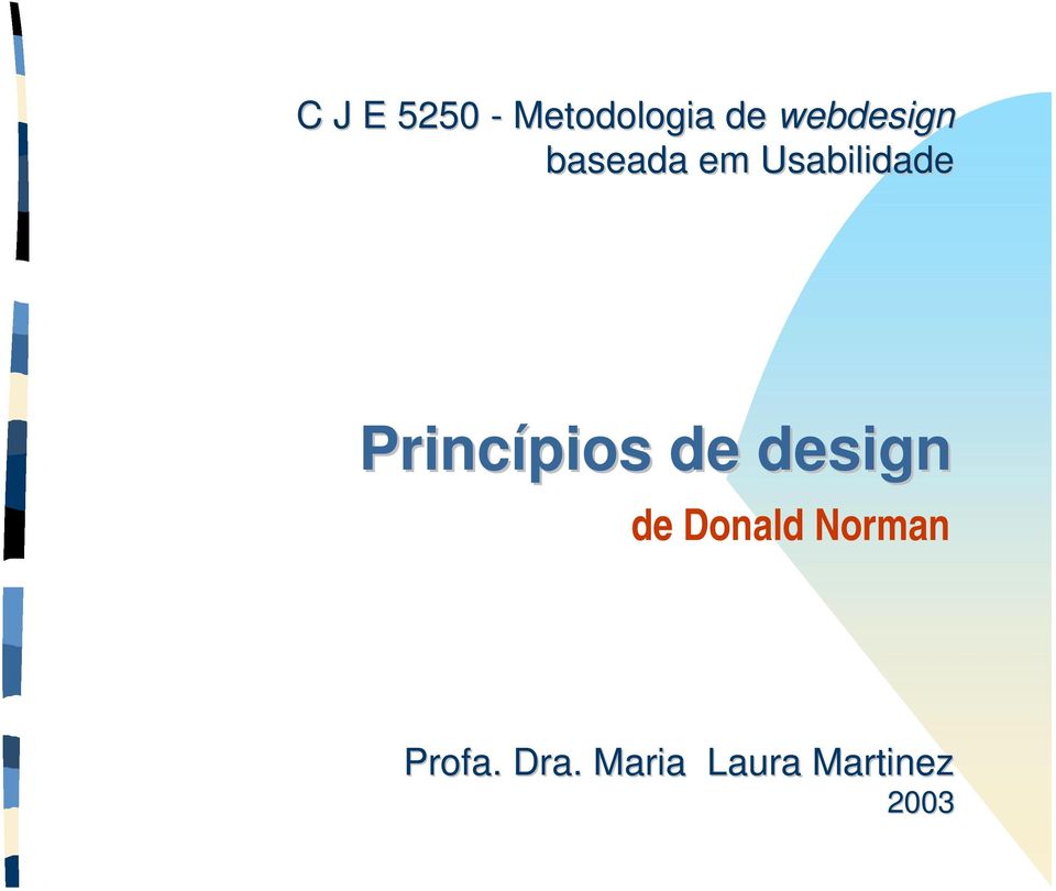 Princípios de design de Donald