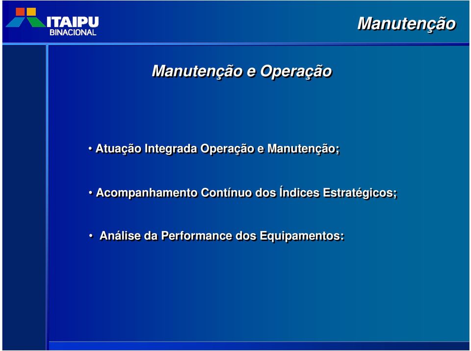 Acompanhamento Contínuo dos Índices