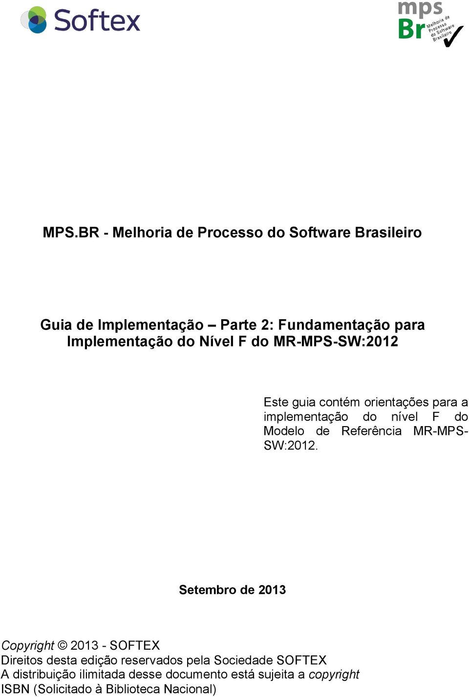 Modelo de Referência MR-MPS- SW:2012.