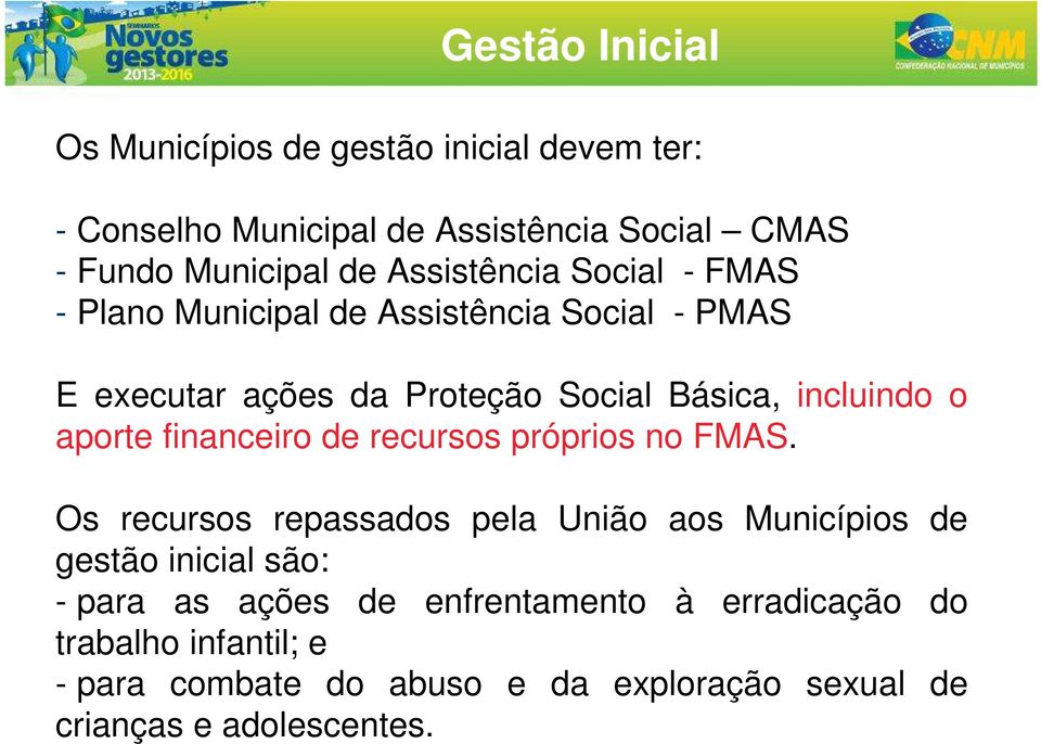 aporte financeiro de recursos próprios no FMAS.