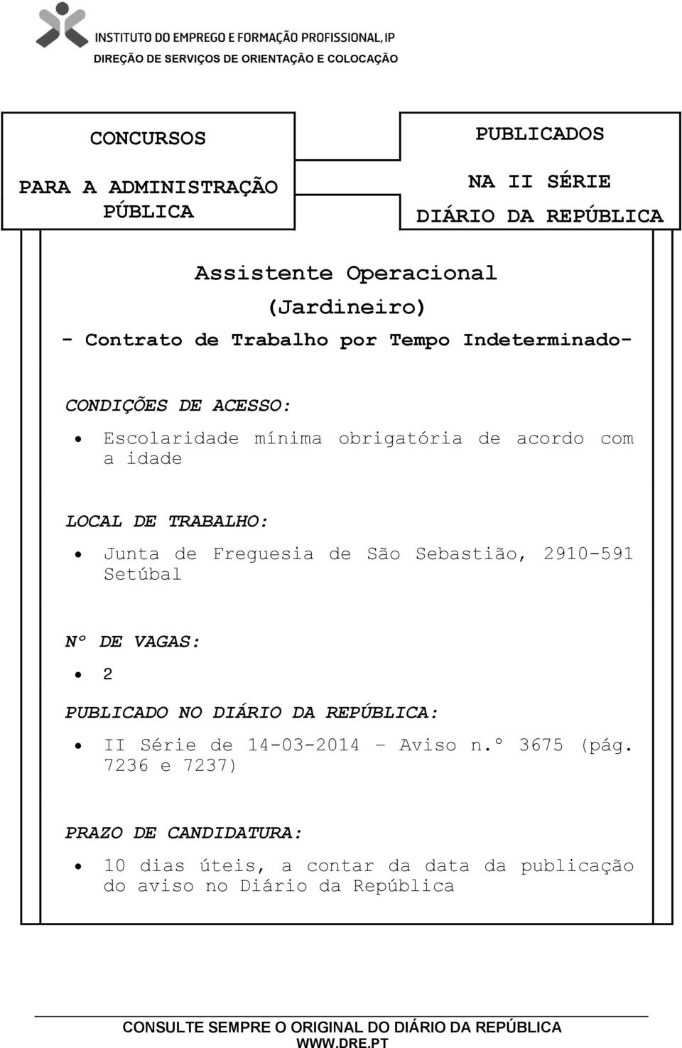 Sebastião, 2910-591 Setúbal 2 PUBLICADO NO : II