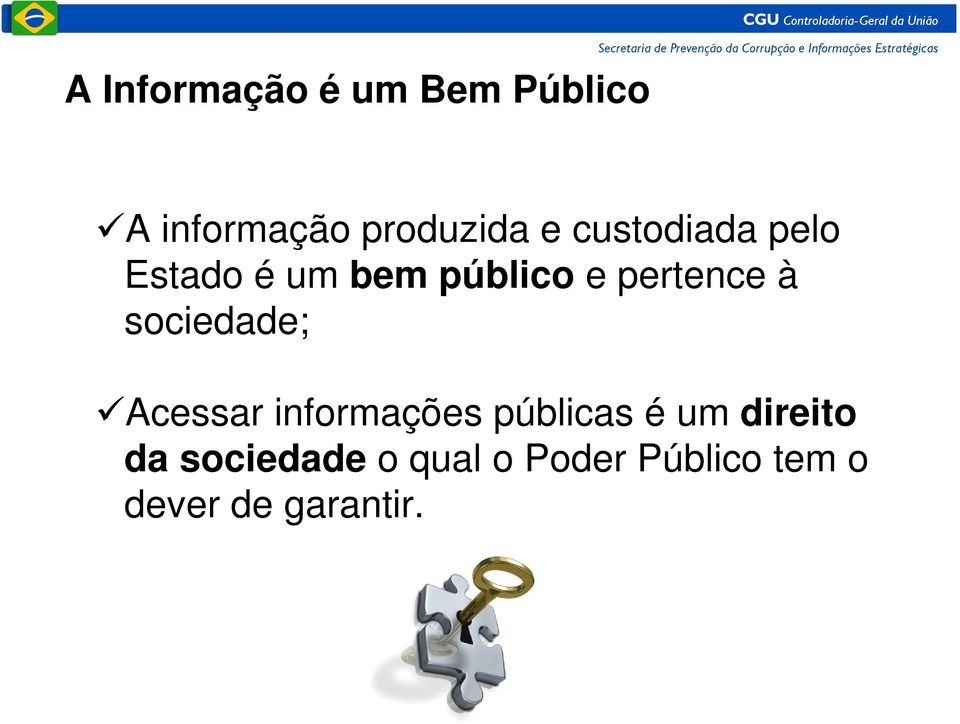 sociedade; Acessar informações públicas é um direito da