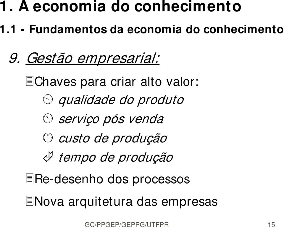 produto serviço pós venda custo de produção tempo de produção