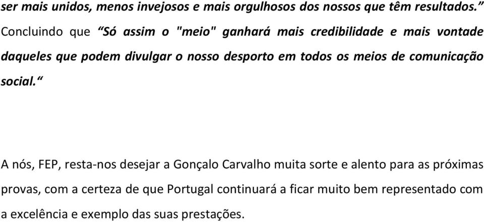 desporto em todos os meios de comunicação social.