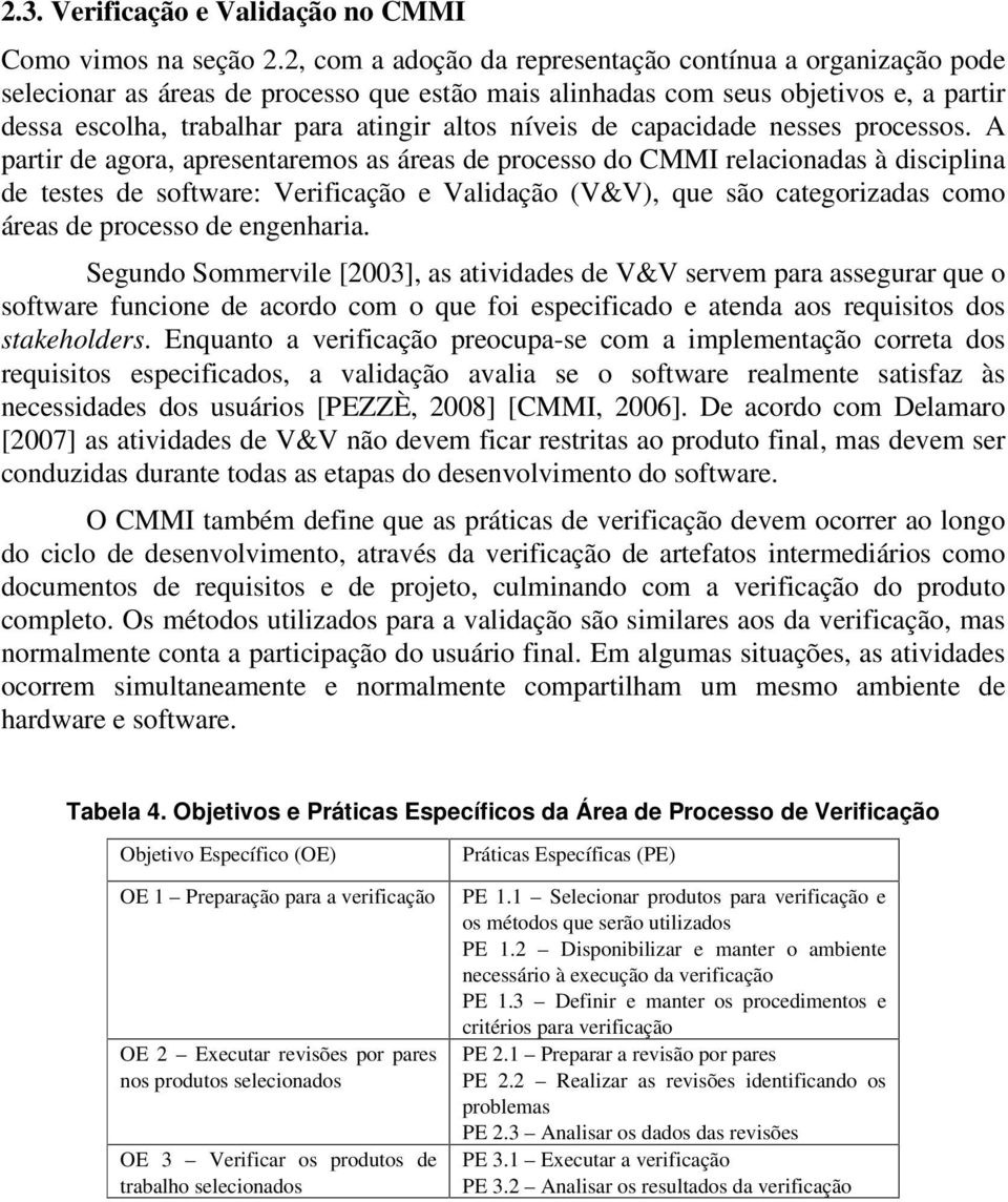 de capacidade nesses processos.