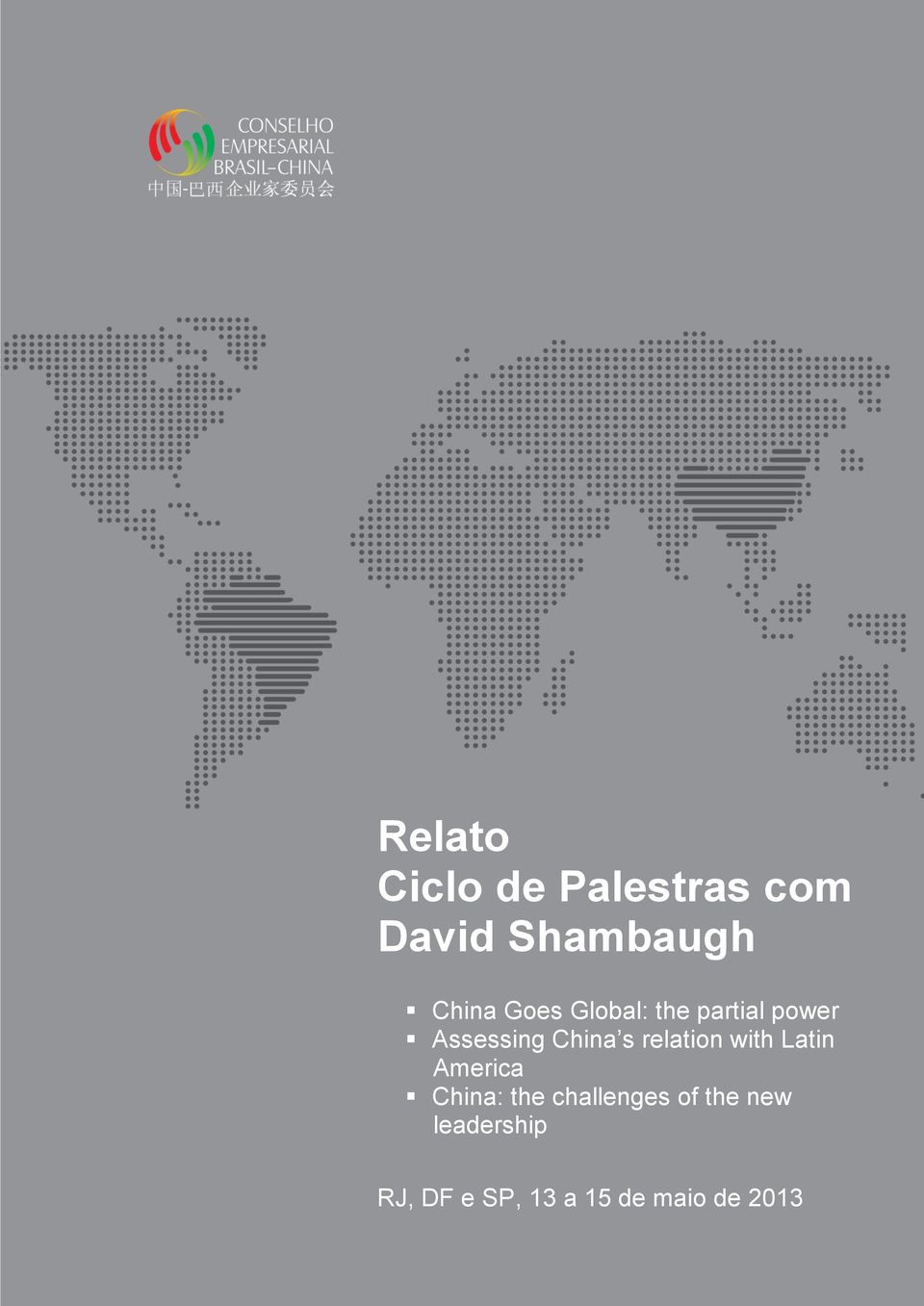 relation with Latin America China: the challenges of