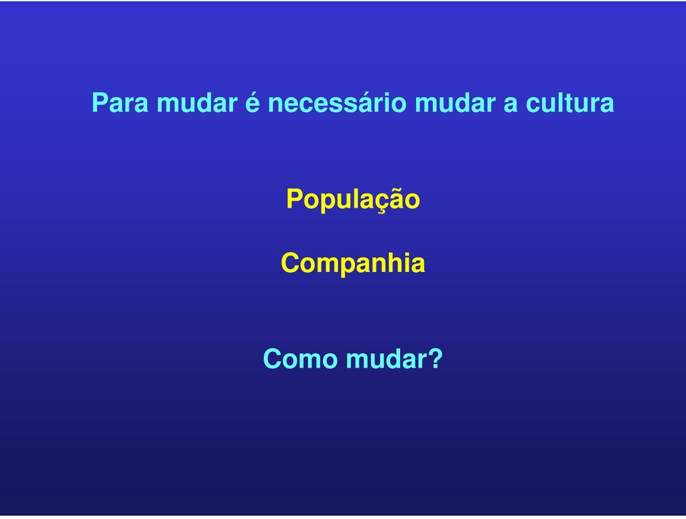 a cultura