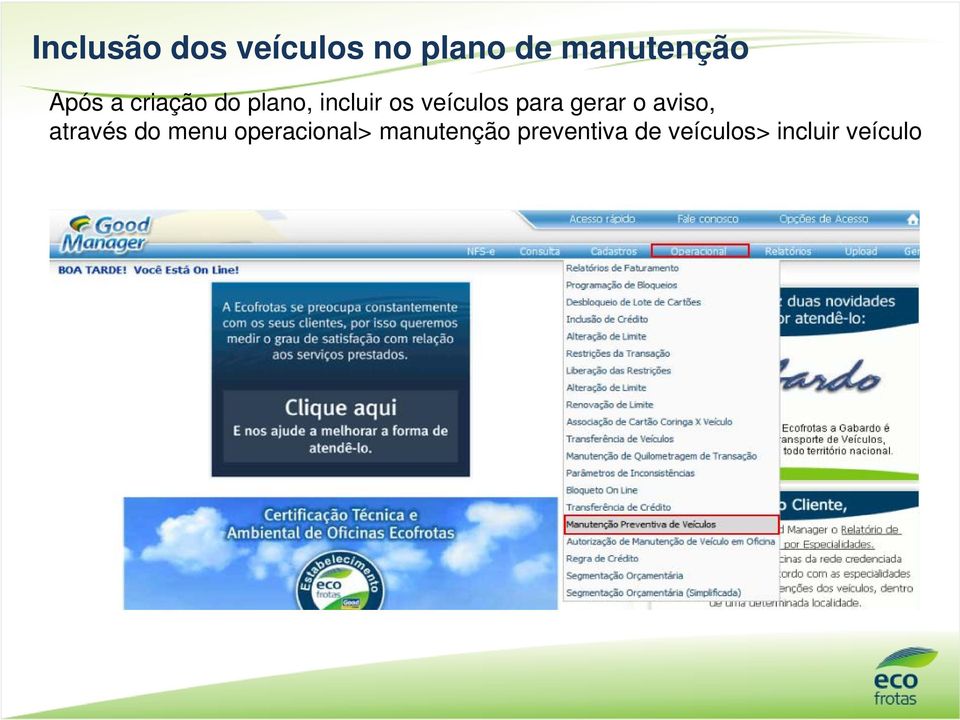 para gerar o aviso, através do menu