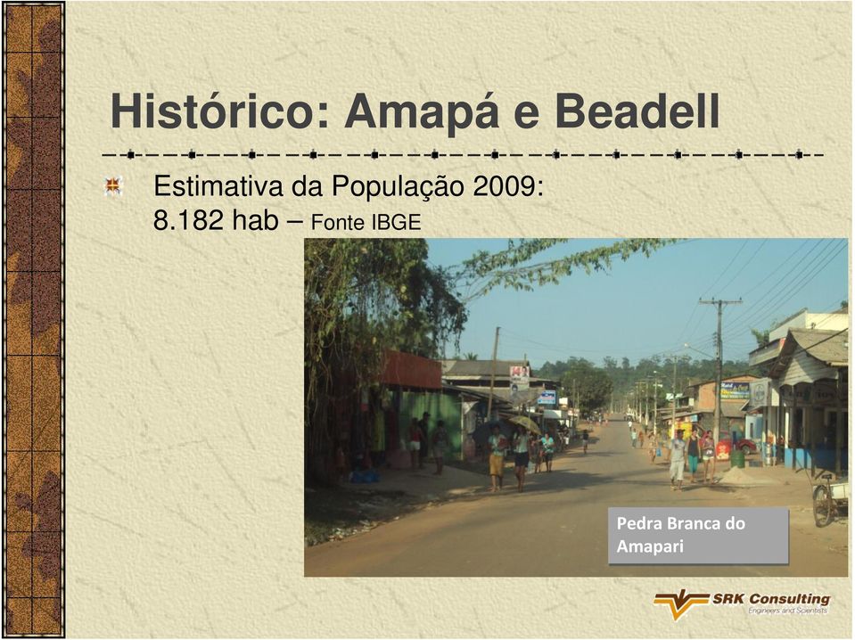 População 2009: 8.