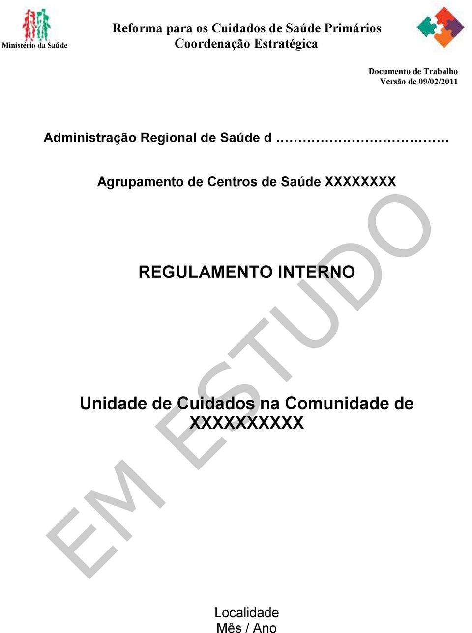 REGULAMENTO INTERNO Unidade de Cuidados