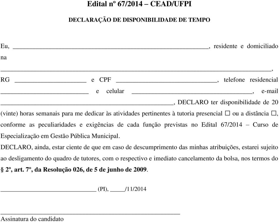 Edital 67/2014 Curso de Especialização em Gestão Pública Municipal.