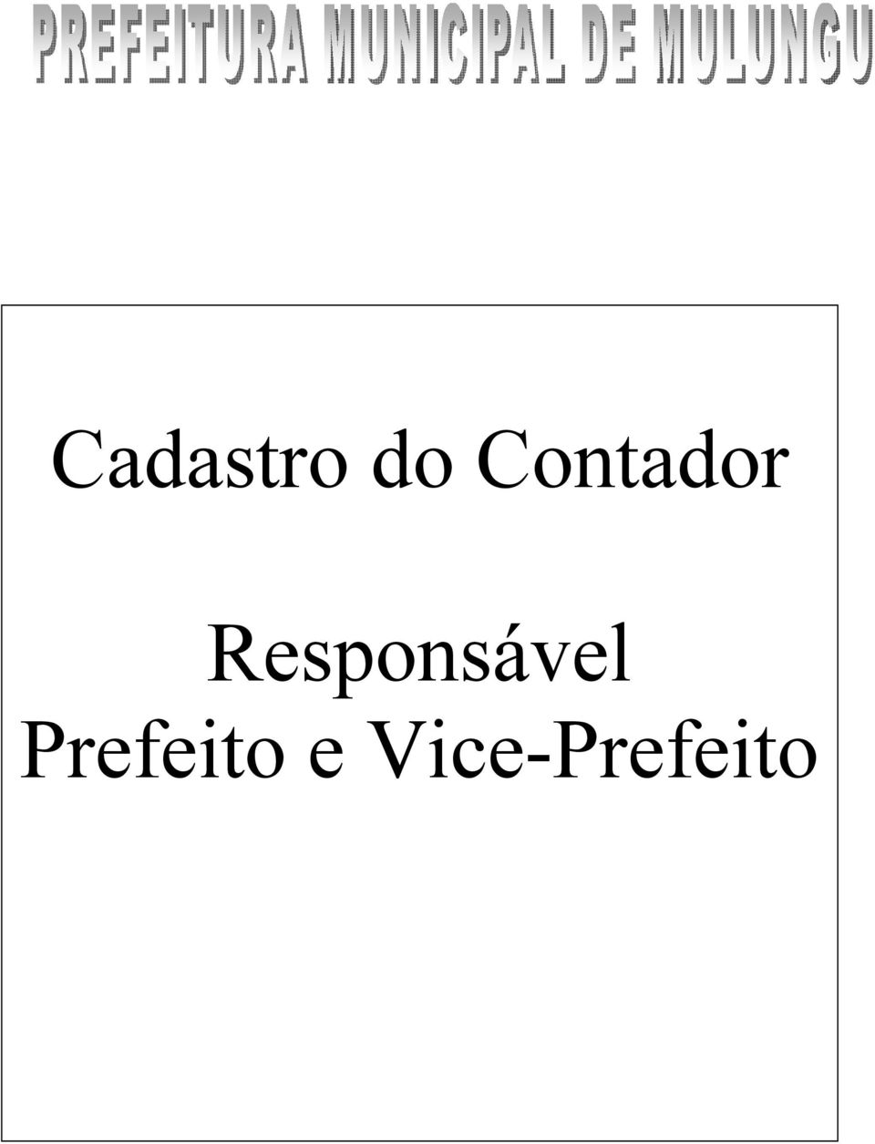 Responsável