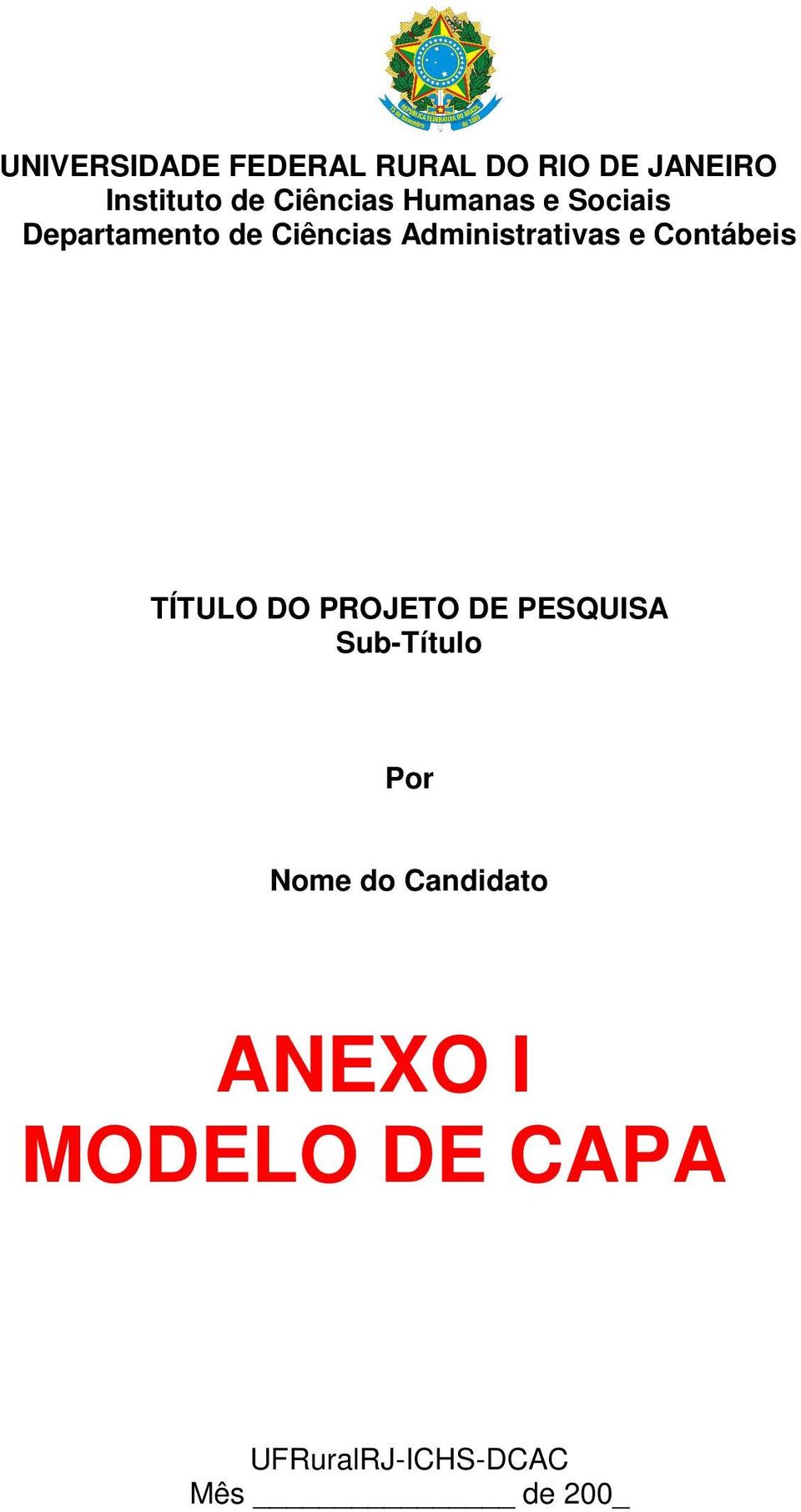 Administrativas e Contábeis TÍTULO DO PROJETO DE PESQUISA