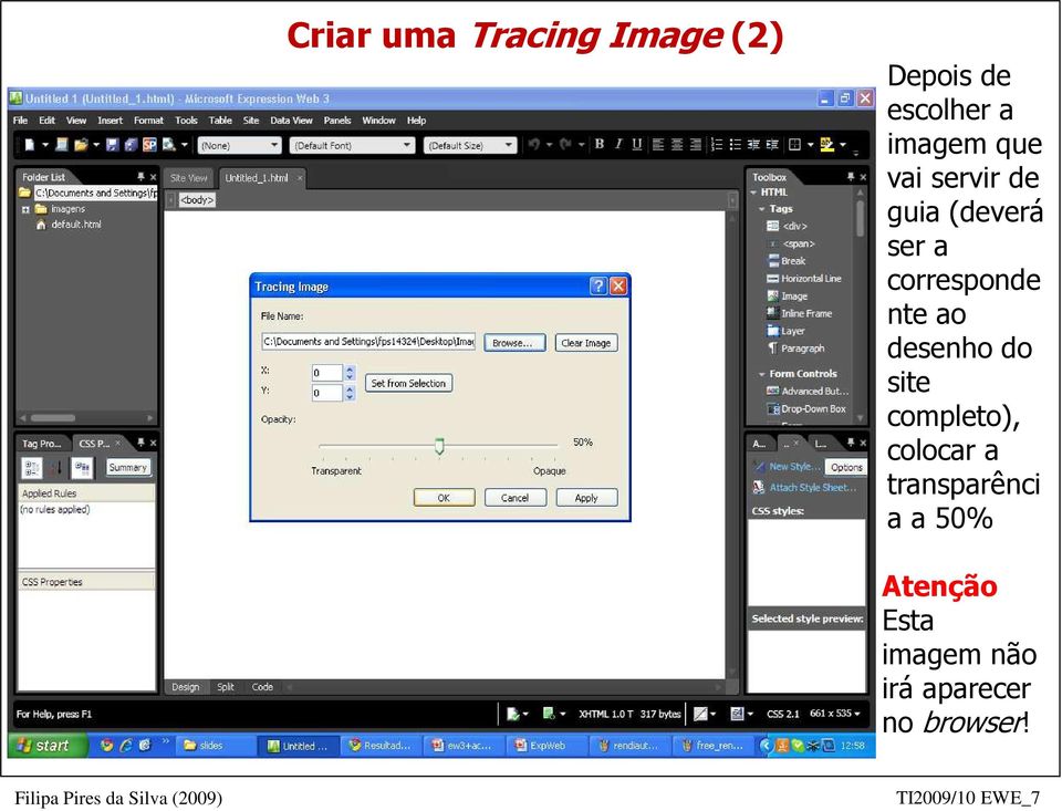 desenho do site completo), colocar a transparênci a a 50%