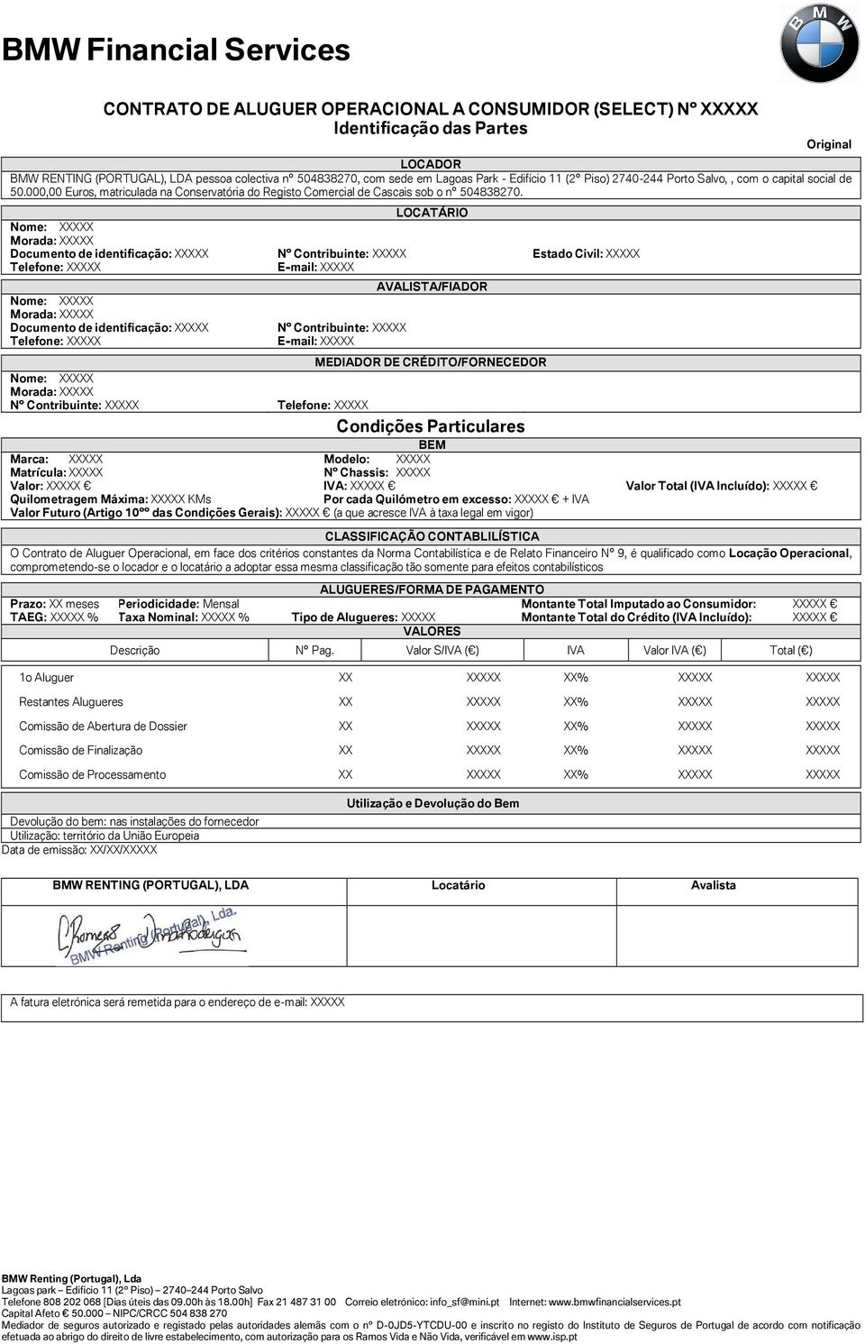 LOCATÁRIO Nome: Morada: Documento de identificação: Nº Contribuinte: Estado Civil: Telefone: E-mail: Nome: Morada: Documento de identificação: Telefone: Nº Contribuinte: E-mail: AVALISTA/FIADOR