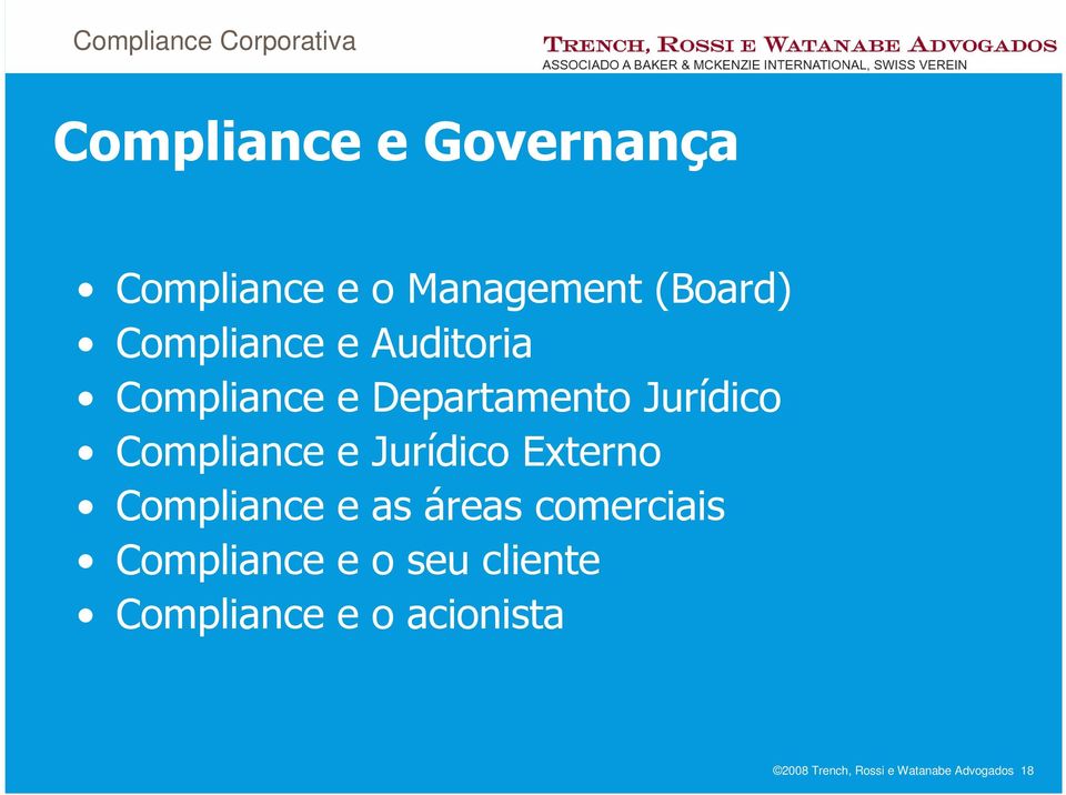 Externo Compliance e as áreas comerciais Compliance e o seu cliente
