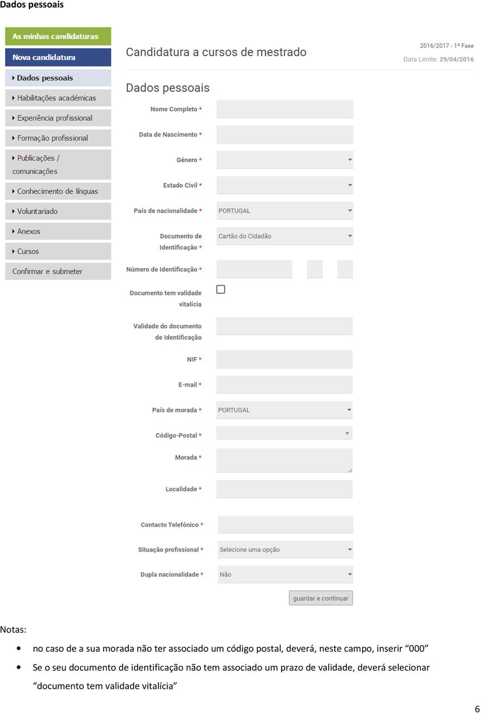 Se o seu documento de identificação não tem associado um