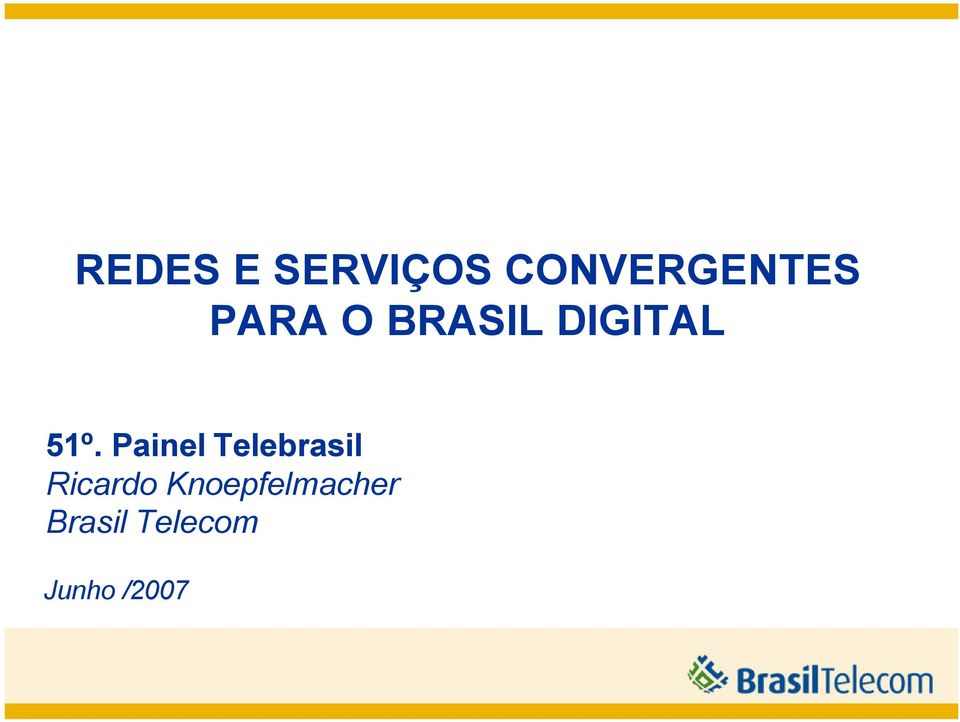 Painel Telebrasil Ricardo