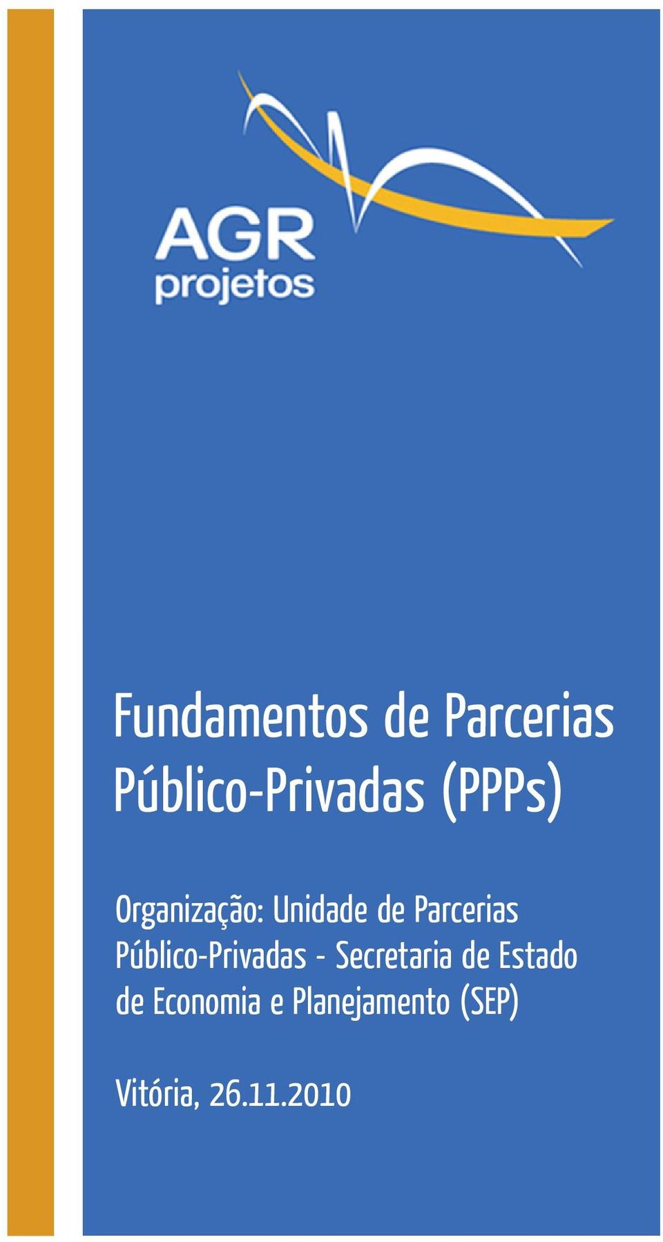 Público-Privadas - Secretaria de Estado de
