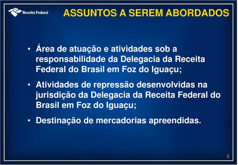 Iguaçu; Atividades de repressão desenvolvidas na jurisdição da Delegacia