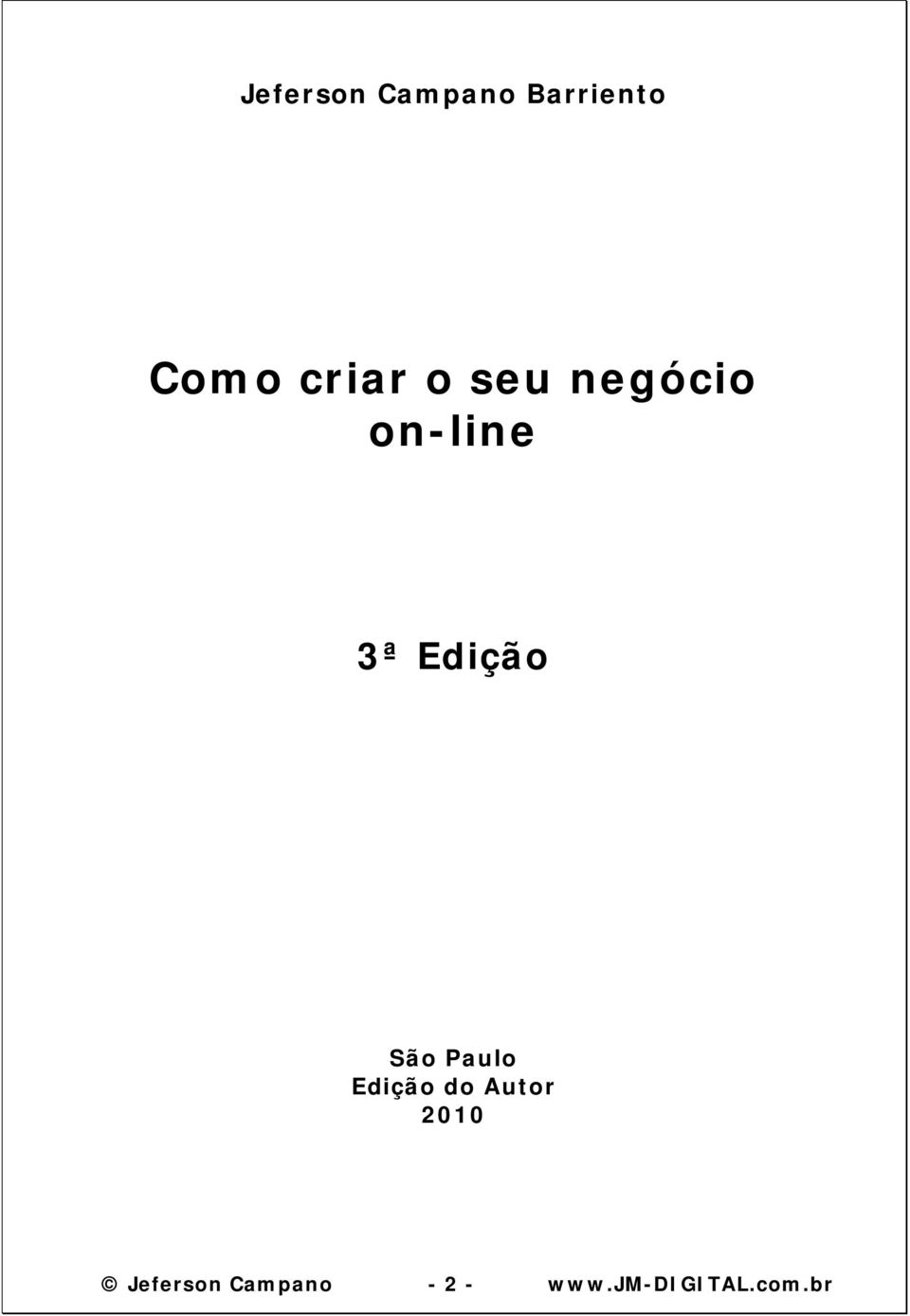 Edição São Paulo Edição do Autor
