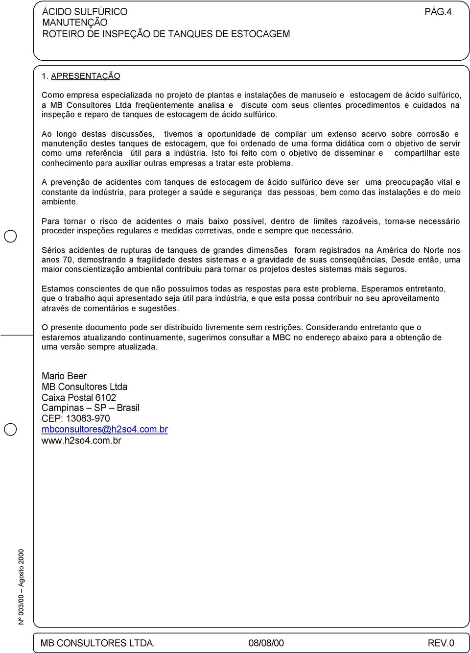 procedimentos e cuidados na inspeção e reparo de tanques de estocagem de ácido sulfúrico.