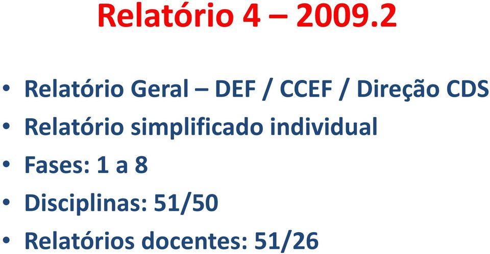 CDS Relatório