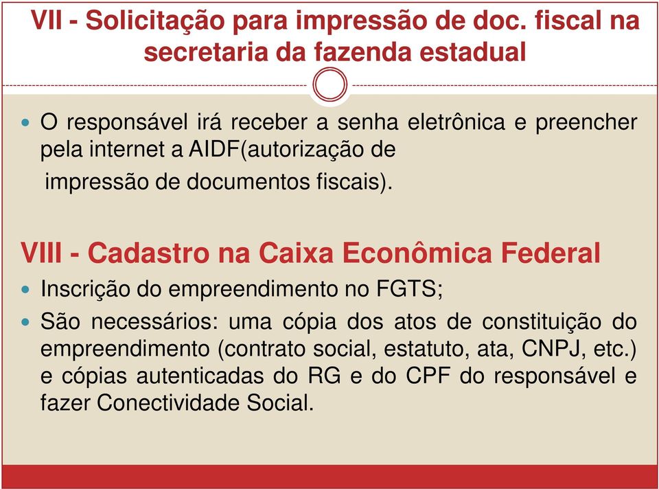 AIDF(autorização de impressão de documentos fiscais).