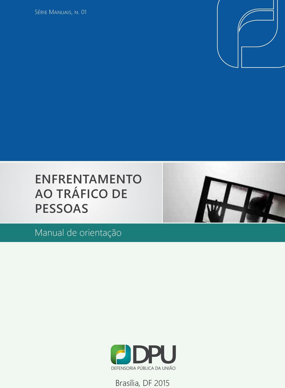 Manual de orientação Brasília, DF 2015