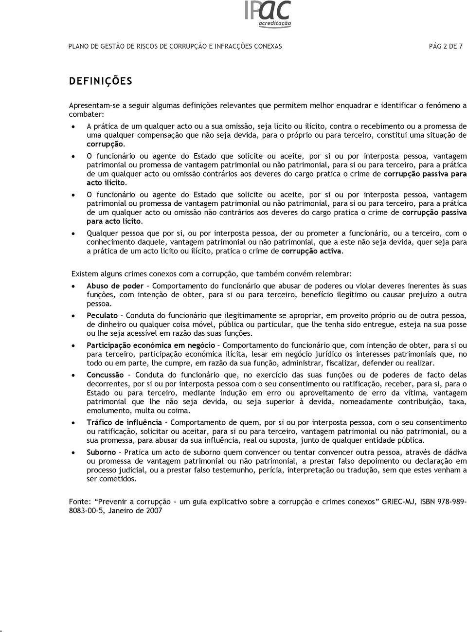 constitui uma situação de corrupção.