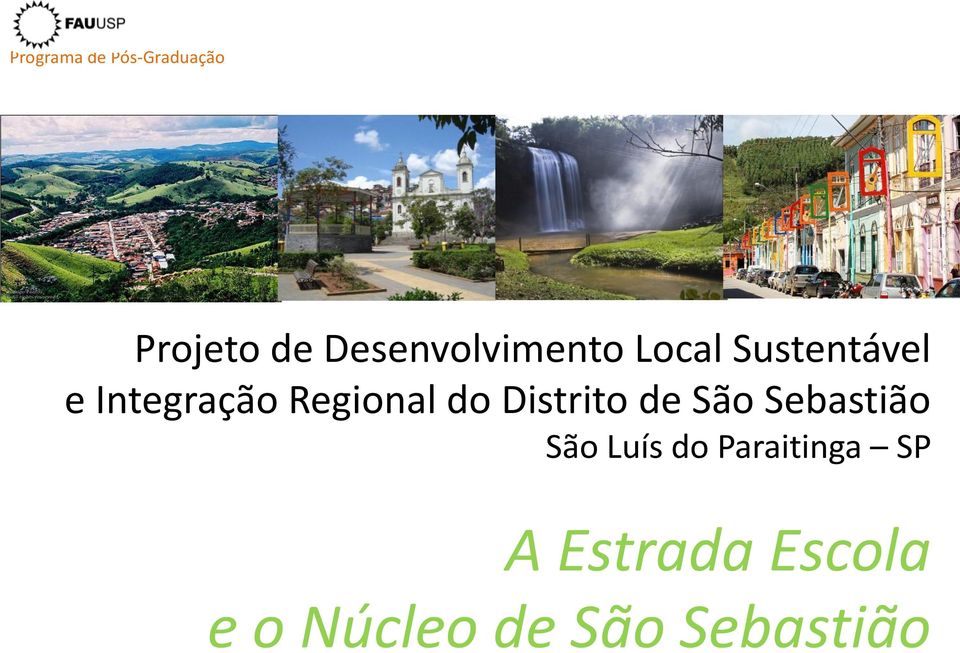 Distrito de São Sebastião São Luís do