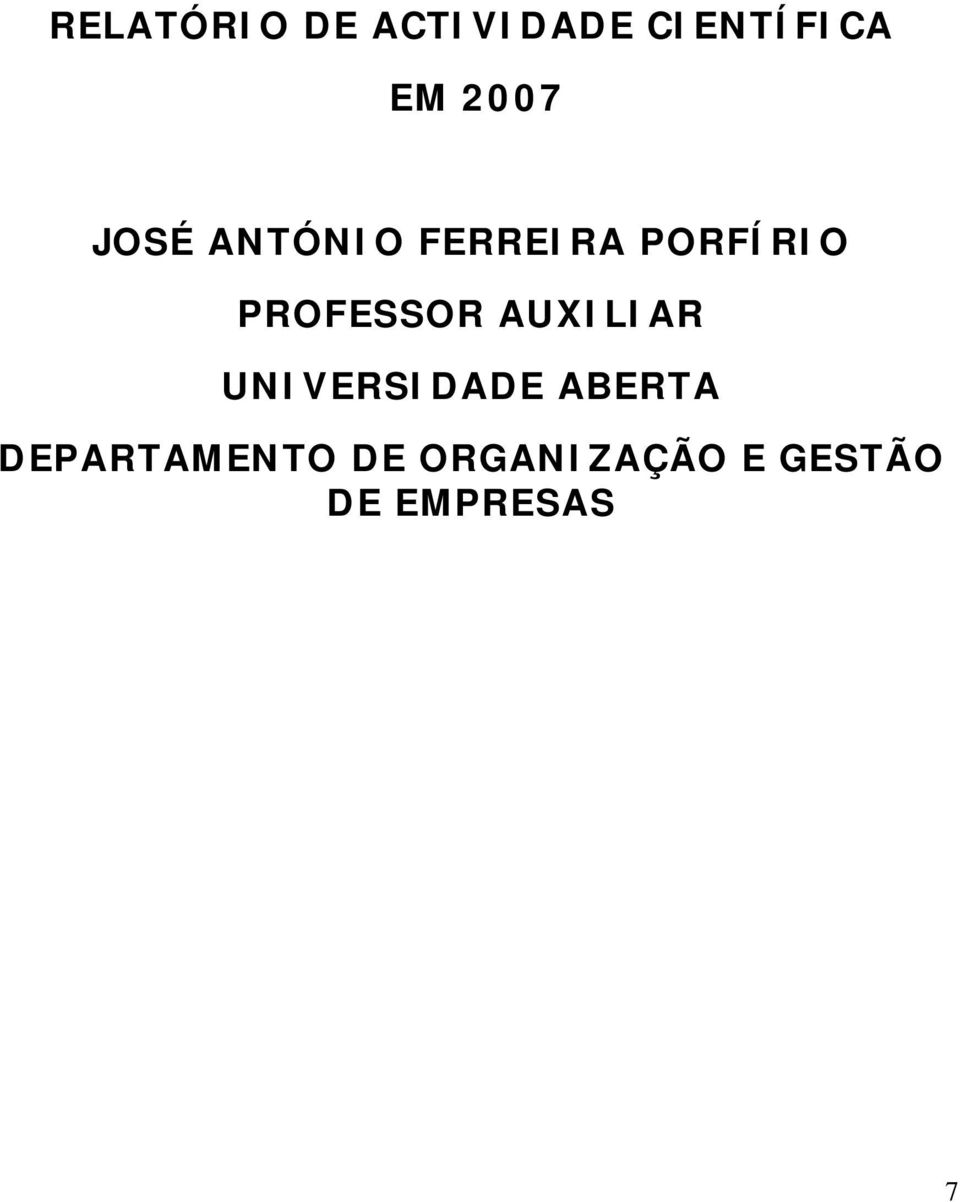 PROFESSOR AUXILIAR UNIVERSIDADE ABERTA