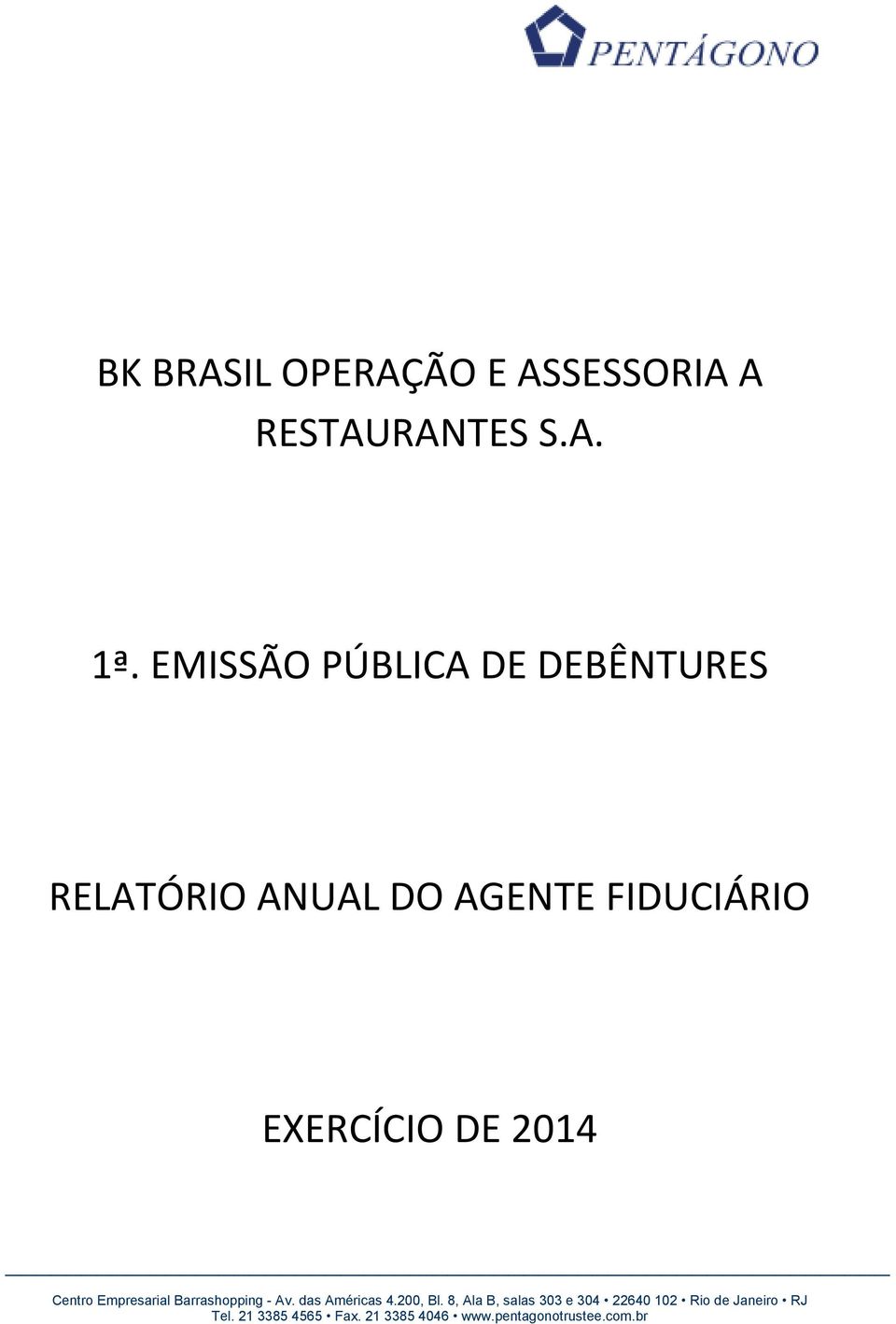 EMISSÃO PÚBLICA DE DEBÊNTURES