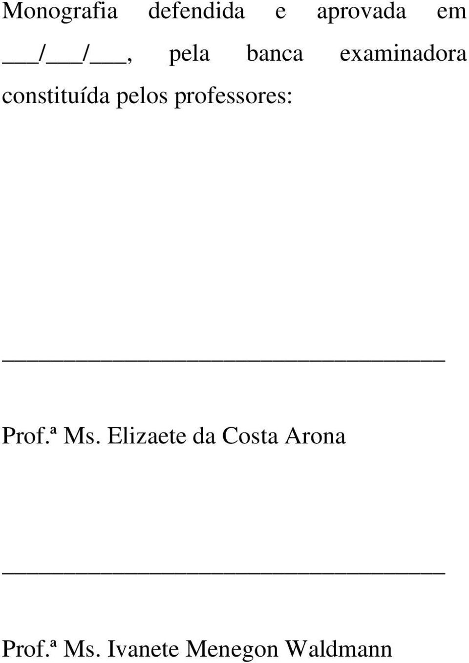 professores: Prof.ª Ms.