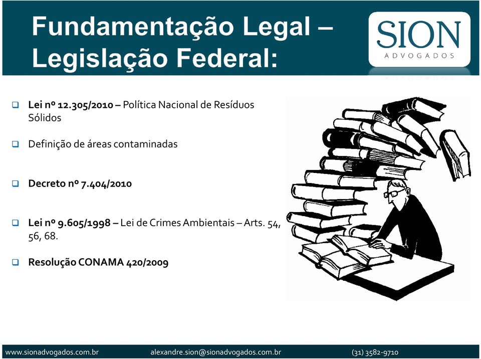 Definição de áreas contaminadas Decreto nº 7.