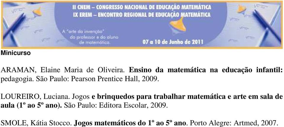 Jogos e brinquedos para trabalhar matemática e arte em sala de aula (1º ao 5º ano).