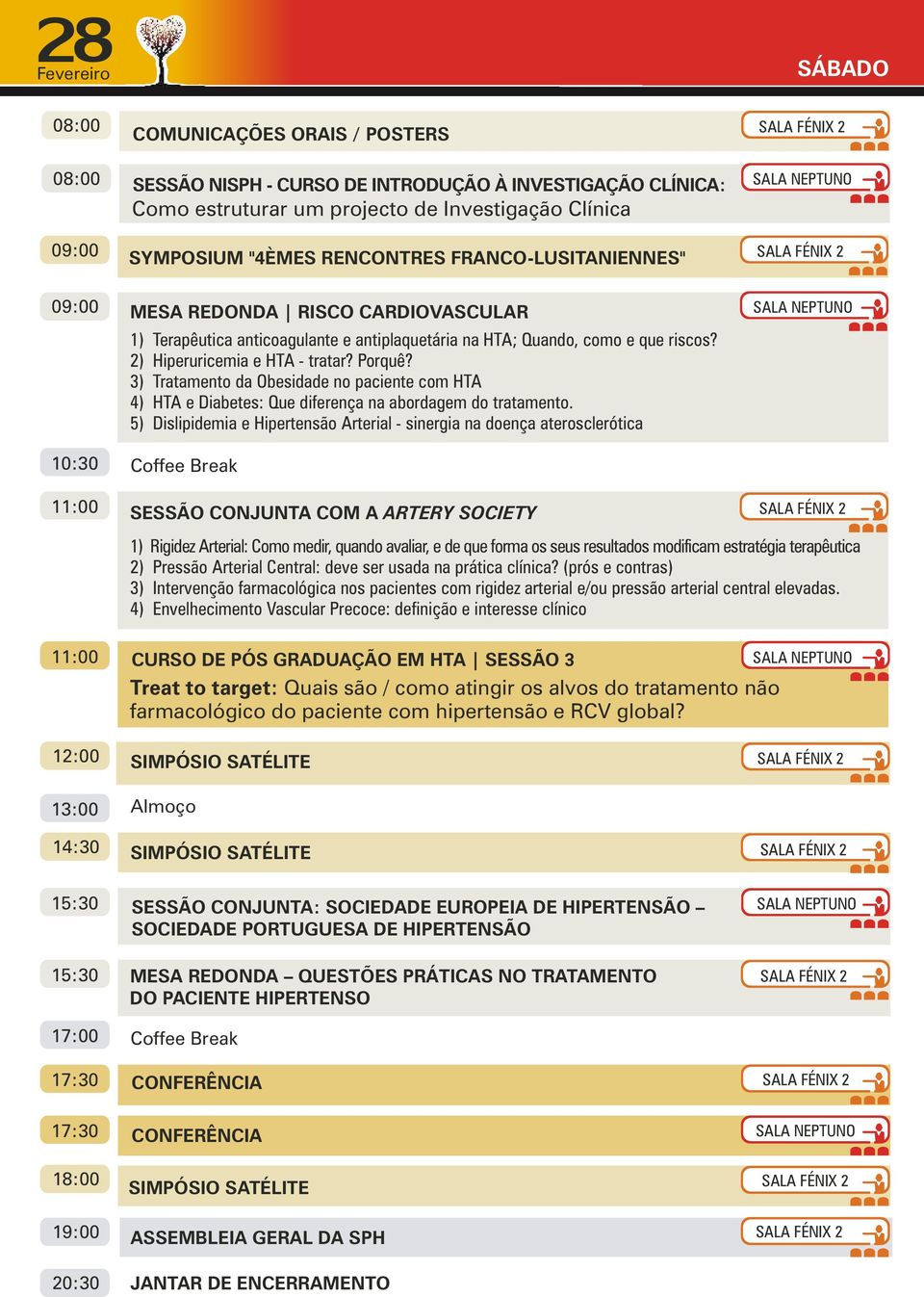 3) Tratamento da Obesidade no paciente com HTA 4) HTA e Diabetes: Que diferença na abordagem do tratamento.