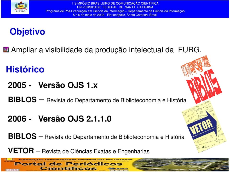 x BIBLOS Revista do Departamento de Biblioteconomia e História 2006 -