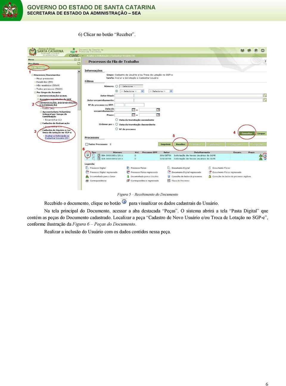 Na tela principal do Documento, acessar a aba destacada Peças.