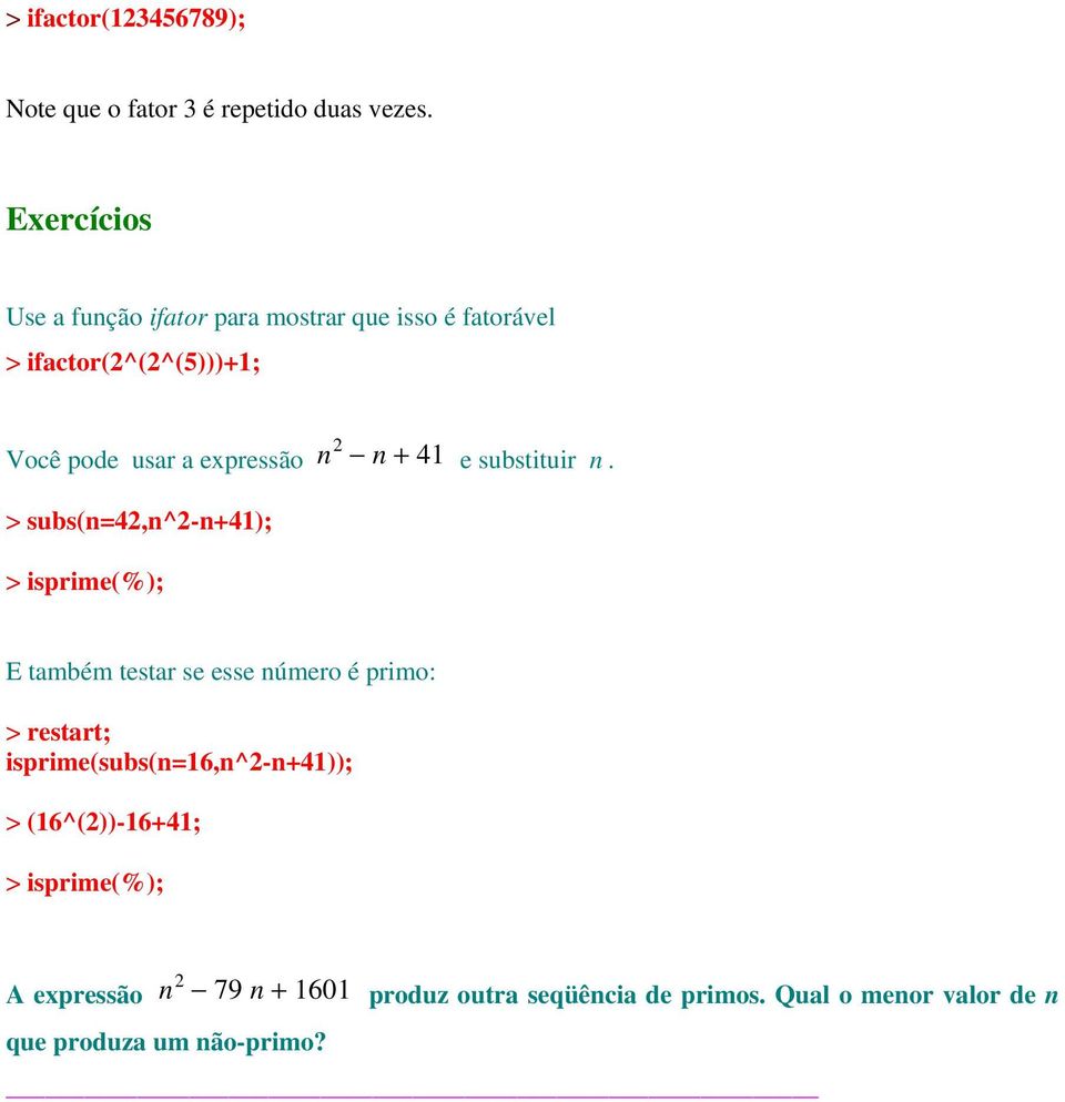 n 2 n + 41 e substituir n.