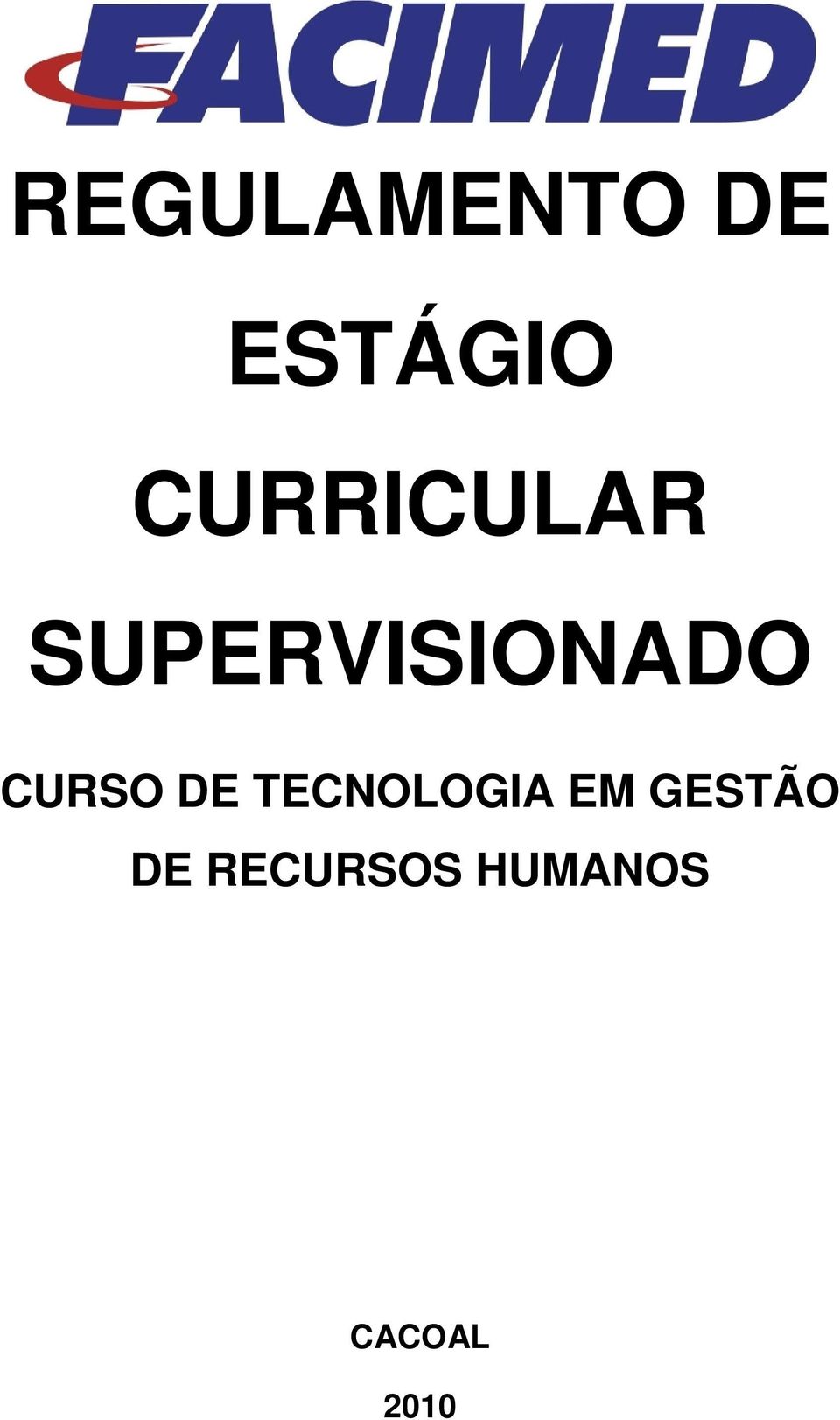 CURSO DE TECNOLOGIA EM