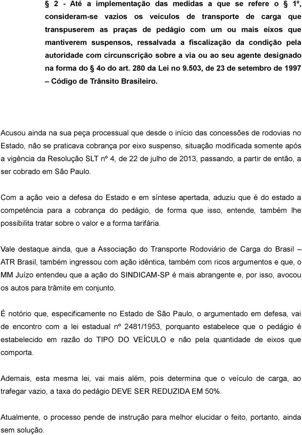 503, de 23 de setembro de 1997 Código de Trânsito Brasileiro.