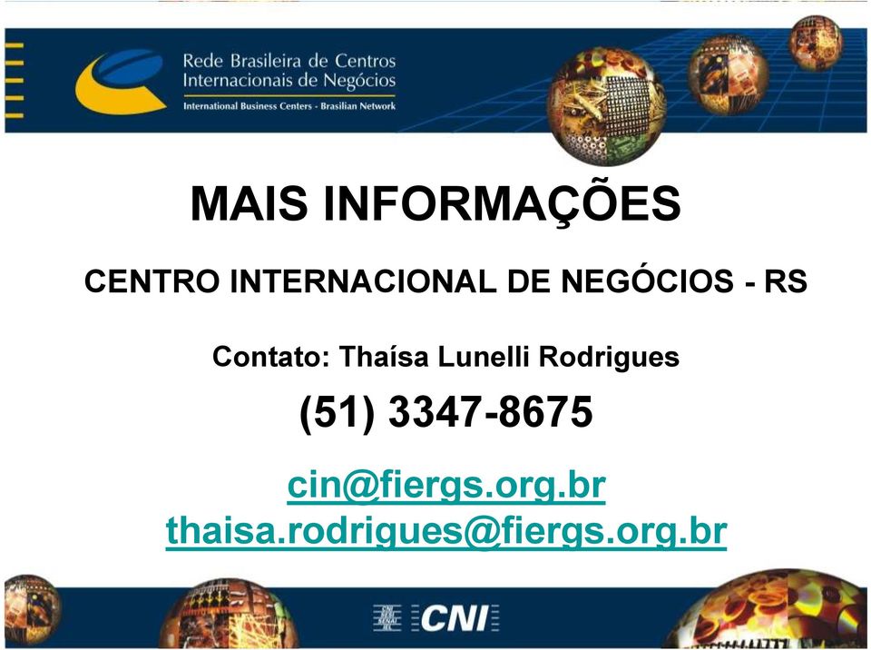 Lunelli Rodrigues (51) 3347-8675