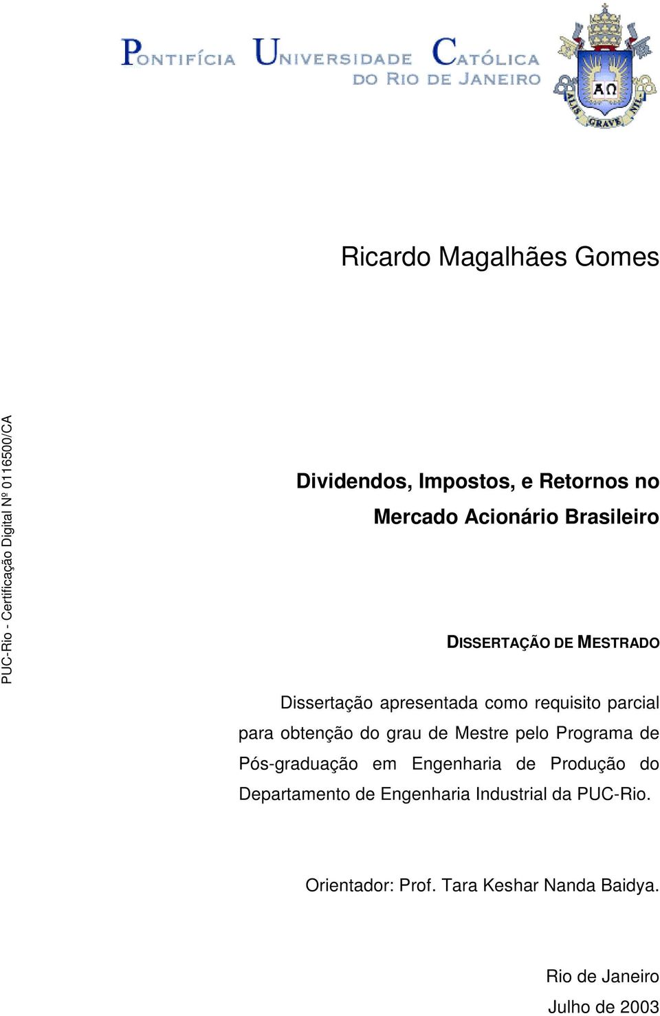 de Mestre pelo Programa de Pós-graduação em Engenharia de Produção do Departamento de