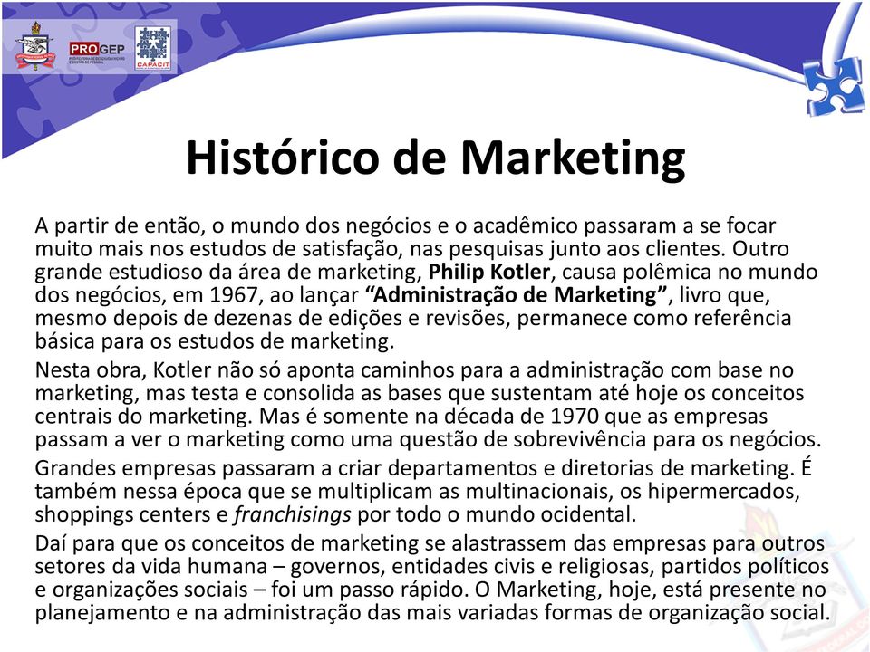 revisões, permanece como referência básica para os estudos de marketing.