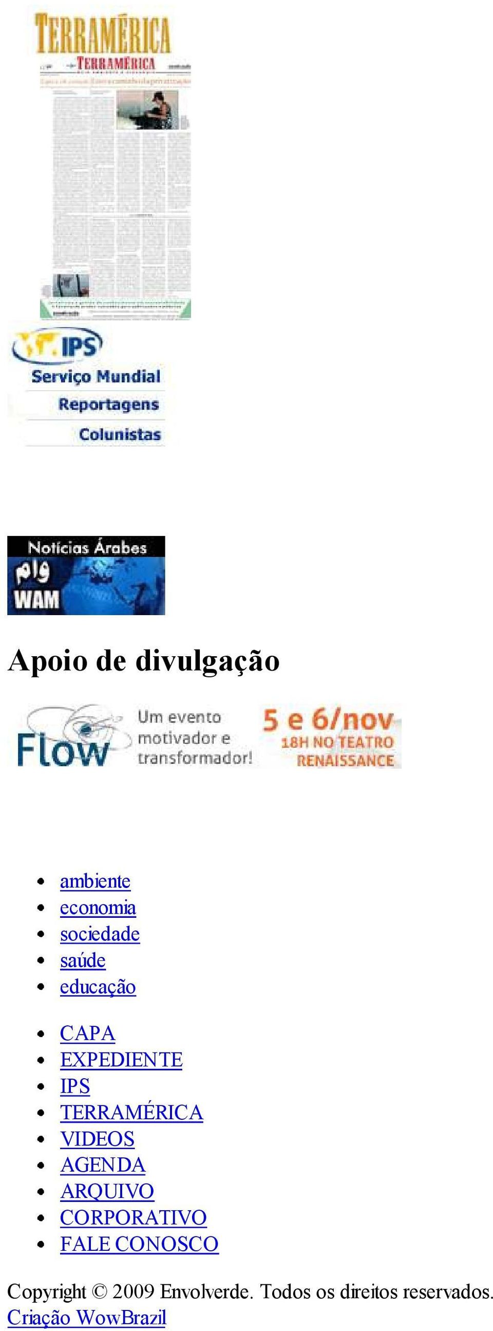 AGENDA ARQUIVO CORPORATIVO FALE CONOSCO Copyright