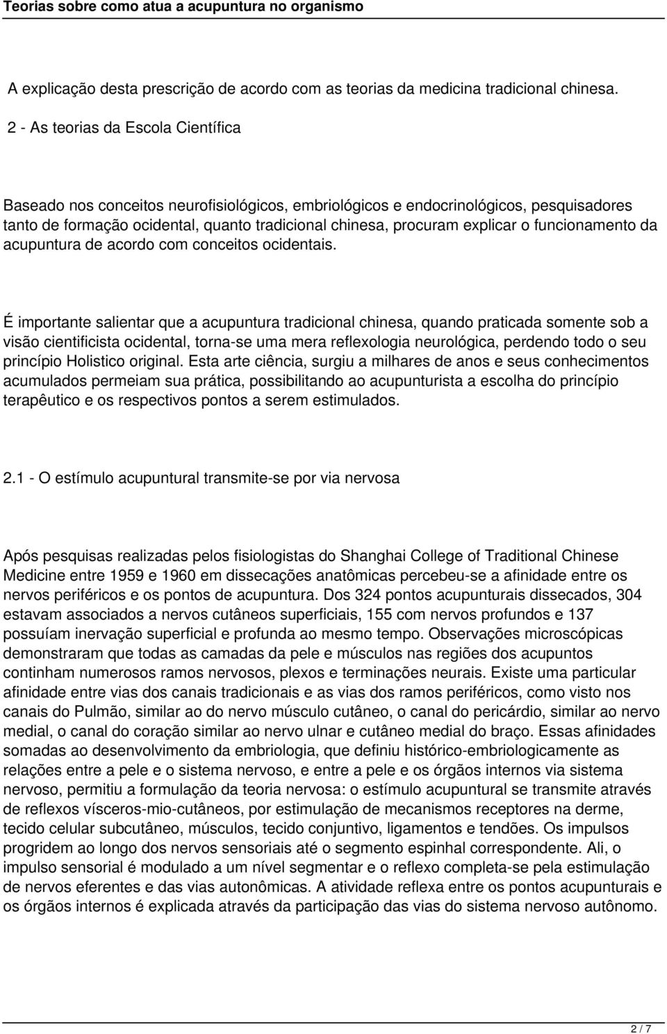 o funcionamento da acupuntura de acordo com conceitos ocidentais.