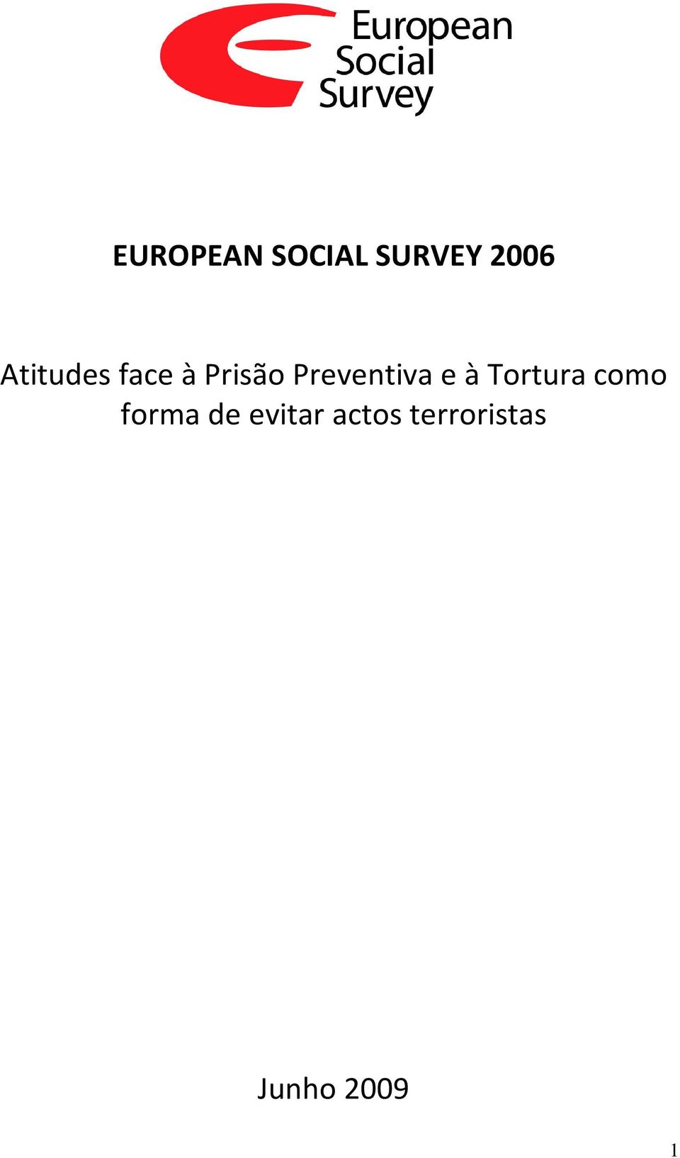 Preventiva e à Tortura como