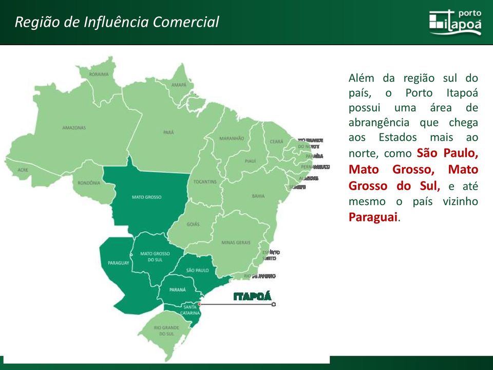 chega aos Estados mais ao norte, como São Paulo, Mato